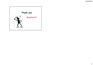 3/10/2021
4
13
Thank you
 