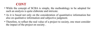 Social cost benefit analysis (SCBA) course | PPTX