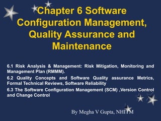 chapter 6.pdf Software Configuration, Quality Assurance and Maintenance ...