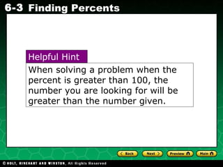 When solving a problem when the percent is greater than 100, the number you are looking for will be greater than the number given.  Helpful Hint  