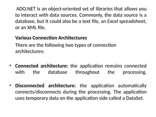 Chapter 6- ADO.pptx disucsses about active x data objects in dot net ...