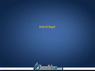 End of Day2
 