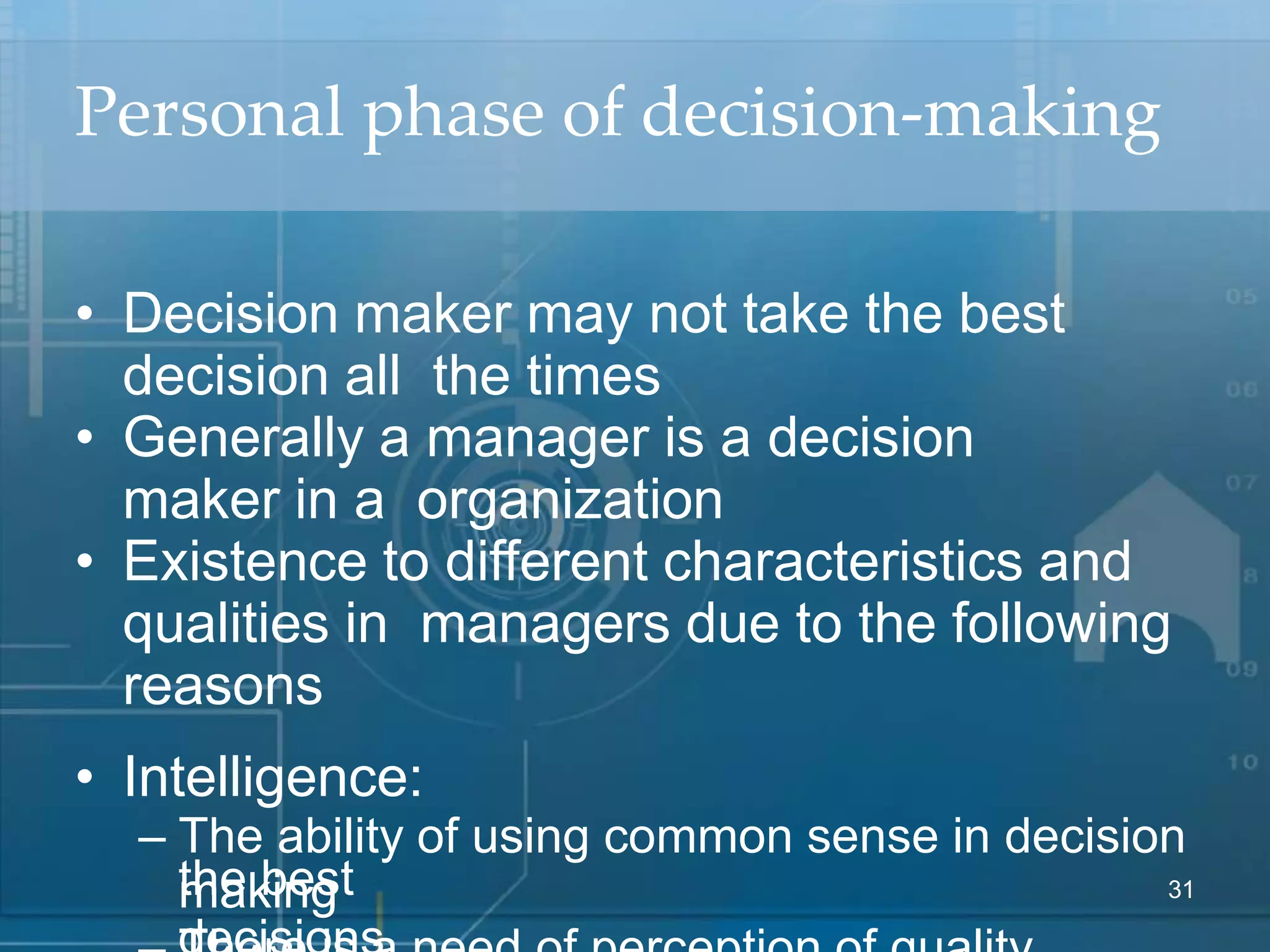 DECISION MAKING – DEFINITION, CHARACTERISTICS, ELEMENTS, PROCESS, TYPES ...