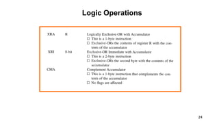 24
Logic Operations
 