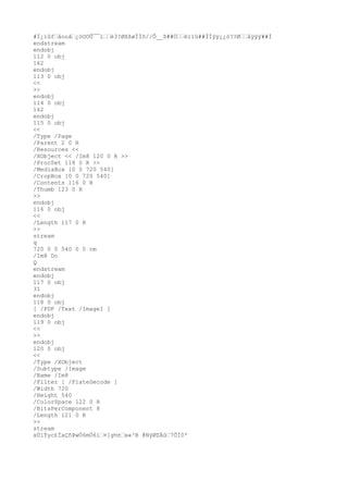 #Ï¿ïûfåooâ¿òOOÛ¯¯ïè3?ØßßøÏÏõ//Õ__ß##Òëïïû##ÏÌÿÿ¿¿ò??Øåÿÿÿ##Ì
endstream
endobj
112 0 obj
162
endobj
113 0 obj
<<
>>
endobj
114 0 obj
162
endobj
115 0 obj
<<
/Type /Page
/Parent 2 0 R
/Resources <<
/XObject << /Im8 120 0 R >>
/ProcSet 118 0 R >>
/MediaBox [0 0 720 540]
/CropBox [0 0 720 540]
/Contents 116 0 R
/Thumb 123 0 R
>>
endobj
116 0 obj
<<
/Length 117 0 R
>>
stream
q
720 0 0 540 0 0 cm
/Im8 Do
Q
endstream
endobj
117 0 obj
31
endobj
118 0 obj
[ /PDF /Text /ImageI ]
endobj
119 0 obj
<<
>>
endobj
120 0 obj
<<
/Type /XObject
/Subtype /Image
/Name /Im8
/Filter [ /FlateDecode ]
/Width 720
/Height 540
/ColorSpace 122 0 R
/BitsPerComponent 8
/Length 121 0 R
>>
stream
xÚíÝyc£ÌaÇñÞwÓ6mÒ6i¤]g½±x«³B @NýØZÄû7ÕÌ0'
 
