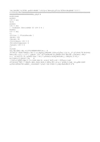 #zG#=Ã#á@ÏðH gx$Ð3<#è##':Oó?ý+z#à¤çÿö¿ÿÏíùçEÏðütO#çQÐè#î??
OFÏðìÔýÑ¾tÜ###################################################################
#######################à,ÿ#y@#
endstream
endobj
135 0 obj
9578
endobj
136 0 obj
[ /Indexed /DeviceRGB 53 139 0 R ]
endobj
137 0 obj
<<
/Filter [ /FlateDecode ]
/Width 106
/Height 80
/ColorSpace 136 0 R
/BitsPerComponent 8
/Length 138 0 R
>>
stream
xÚí#pÕ#Ç£ ##¡·Ðô"H1#####%#@#Ho¡÷ #
JT°D#X°`#4#T°K#ñÁf[²#6Í¦oz¡#qô½y¿Ý#ßDB#ì$ñ½;sfçÛ»ç{îÿò¿_P7·X7)R¤H"E#)R¤Hù
ß#Uu;ðO:u5}:÷6º{¨[ùÆuèn¨[OS¯¶C7CmOMµ»W³E5,Ä#¶Ã6}EZ§^Æå;m#,ÍÛèCæ§L##j-
n÷j¸¨#6oÚÛ? Ñ·aÓÞÜÉSûø¦¥5jªµ6½Vmuu{X£¥Q3#ñ¶zWv¿¡¦6#ãýF&.Ü95,-
Acíìõ#2yÇÿXó¼Í¶g N
2&Ô:xyÊâÔ13#æ¦T·{5]<½4#Oêé@× etécô¨¥nÜ×c@·¶ÚÝ«ùr×]vQ¢
±Ü#)R¤H"EÊª8WsÕr.W®6.4hÐù#S#-J4ÉÒ»·ÑÏ/¡¼»{ì¨Qf##}%×rwW_·ãl¿pÅ#-tÞÞÚ
sçÎñåëÕÓ4mª#Ï]»###>_]è½öZÞéÓ^y%wÓ¦ñãfÌH®][]¿¾#ÿ=#wRvÑ®]Ü·ß^#
 