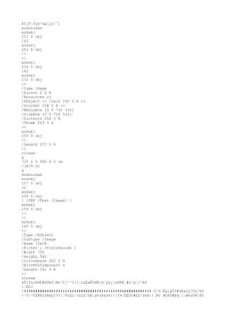 #Ï1TÌÿÿ²ßø¿ò¯ï
endstream
endobj
252 0 obj
162
endobj
253 0 obj
<<
>>
endobj
254 0 obj
162
endobj
255 0 obj
<<
/Type /Page
/Parent 2 0 R
/Resources <<
/XObject << /Im18 260 0 R >>
/ProcSet 258 0 R >>
/MediaBox [0 0 720 540]
/CropBox [0 0 720 540]
/Contents 256 0 R
/Thumb 263 0 R
>>
endobj
256 0 obj
<<
/Length 257 0 R
>>
stream
q
720 0 0 540 0 0 cm
/Im18 Do
Q
endstream
endobj
257 0 obj
32
endobj
258 0 obj
[ /PDF /Text /ImageI ]
endobj
259 0 obj
<<
>>
endobj
260 0 obj
<<
/Type /XObject
/Subtype /Image
/Name /Im18
/Filter [ /FlateDecode ]
/Width 720
/Height 540
/ColorSpace 262 0 R
/BitsPerComponent 8
/Length 261 0 R
>>
stream
xÚíÝicâHb#àÜwfMvÌl²³I{|íxÇøÀ1WÀlhÿÿ¿n©@B¸#cy/#©
ìR©J
¢########################################################`OöÃa¿ÿÖ/#¾Þásç)Õy¾Z
+³ô~ÔÌðß1ûëpþT5?|Vúóü<ózfOË.g[oåäùé){(Ï¼ÙEÚ)#ôû'ýéA:î¸Øz #OòÌ#$qæéüU#]Éó
 