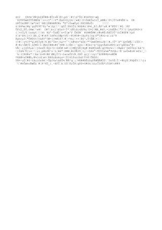 ä±2 Çßõä¹##jb£ÞÔ##=#Í)sÃ@I.pG´#>üºÛò#îê9õö·æQ
´$UÙPÙæXÏTÎ#ÆÓã¯c=;Y°¤"ÈáD>U¿Oúw#]ôÓâ#Î«1rÎ_mM#;Z%]Ü?s#½ÊBu G¥
±#ÎU&UMP?æªIëÍ¨6Æ(lÃ#B#ÂÜ#r`"ñ
ª:ÒsæÚy£ñ
NI®ÅnÛ| 
üH4¾a]Wq¨gúðY9T³Ð;ºw±g¹gGÏßhOÏü¥êã#úå¼t_R!.ÅP²z##^N¶V#û KP
ÕP(D_PÚ.û#æ¹e#! O#7ä:jáGzö÷Ï*üÑîdïnÁf®çU¤l|Æê_#éY.=jòäËÁ<"?{ìèy£Þ6õ<±
{>rU¿¶í&dytkt ¥ÿ'·ÛzÆÌo=T[æ³F ÕHSM´ #±W#É##o#n#É{ÀàÚ?Ô³{bÏ#HF#tp$
±é¹â½l<?åÐ_Ç#ë9ïéFhì0Æp<ò¶÷#]#ô#=(âçFúcgó"1#öü¬&;a^8
Þynrµ3"ÖH©§t¬%áAVº?Æ=[(¾#L¶7#÷½ú¡++B§^,ÝÊÆ+
{>#ç½[TªQ¡#ZÌý@½ÆïºÏm=nµ==¯³G#½övºáD£~"'GmêÙ#5LJÞ#./ÔºÞªQ±ÓØÂiÙÓ-
#÷#oÕÆ+Ü¸üP#Ö1#bÇÍ##n#6¯õ##l|Ëß¨gÿú#Ië(²á²§gq=ÂãôL#Pô|x%²pÀÙàs°#×
VÃ¦çjöÓfµäj$xüÛ8Qí!ö~ZdÓ#m#í]MÉÇ§É]¥g##ã#ÓLêÅqÇf®ç¼¬}Ãøèl¨§êÙÍ£úbã³§
]Ïã¾Û[ív¹;o¸p#ùfÉ³n`L¦¥ëªõMB#iÔÊJV¸î¡¬§ßö°~¶Ü5Íx¼á"9VGb:¹É´&sÚ»#±êmfz_
´¼¦(]N4#xªåaùv#/#êÆ#¿Ó?ï¬1«oxÔfcN¸õÞÙ gij÷zyºåP###k¤aWÒW
¢å¥Æ+sÓ#Æh,#½}cdø>KêXzãzéçs-Ö]6lfznlbdY>©ÔÀSõ|
YN¤÷çÒ#§·t¥çì©zÞé÷Õþ24aàßÔ½Ñð³q¡¾¶##BÉüSqFÅ#ÑÅ#Ú0´5k%È|Ï-#£ÿ$KkþÈ%)z
´#éÔønoÃæÕü`#R²ñ
Ü_{¸~ãPÏkU0ô;ÎR¦gõ$=G#ôhùú;Î§ôÄ*ïTò#!t##9
 