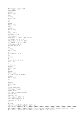 #Ï1T›Ìÿÿ²ßø›¿ò›¯ïÏÏõ
endstream
endobj
378 0 obj
240
endobj
379 0 obj
<<
>>
endobj
380 0 obj
240
endobj
381 0 obj
<<
/Type /Page
/Parent 2 0 R
/Resources <<
/XObject << /Im27 386 0 R >>
/ProcSet 384 0 R >>
/MediaBox [0 0 720 540]
/CropBox [0 0 720 540]
/Contents 382 0 R
/Thumb 389 0 R
>>
endobj
382 0 obj
<<
/Length 383 0 R
>>
stream
q
720 0 0 540 0 0 cm
/Im27 Do
Q
endstream
endobj
383 0 obj
32
endobj
384 0 obj
[ /PDF /Text /ImageI ]
endobj
385 0 obj
<<
>>
endobj
386 0 obj
<<
/Type /XObject
/Subtype /Image
/Name /Im27
/Filter [ /FlateDecode ]
/Width 720
/Height 540
/ColorSpace 388 0 R
/BitsPerComponent 8
/Length 387 0 R
>>
stream
xÚíÝy››<bÇñÞÛnÛÝ<IæÈLÛÙÍ`®á##~ÿo›
S#a#f#Ûäûù'###âgYH2#›###########################################################
######################ïóãåîÒ›#|›×·››Þ#à›¼ü|x{ýþãÒ›#|ÜÓýó[ãñeúì›××oÖ#wßï__›þqé-
#›~tiÖ¾››}z|{{5ÿÿ}åó÷Ko80¥#ûöðjo¼ê››ë]#ß×Ñ«[÷›Þt`â¾Jæ×§ú|
 