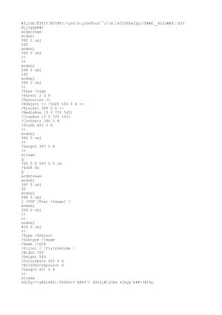 #Ï¿ïûb›Ê3fÌf›Ø3?Ø$I›<yòf›å›¿òOOÛooâ¯¯ï››è››ëÏÏõßßøÌÿÿ//Õ##Ò__ßïïû##Ï››å??
Ø¿¿òÿÿÿ##Ì
endstream
endobj
392 0 obj
162
endobj
393 0 obj
<<
>>
endobj
394 0 obj
162
endobj
395 0 obj
<<
/Type /Page
/Parent 2 0 R
/Resources <<
/XObject << /Im28 400 0 R >>
/ProcSet 398 0 R >>
/MediaBox [0 0 720 540]
/CropBox [0 0 720 540]
/Contents 396 0 R
/Thumb 403 0 R
>>
endobj
396 0 obj
<<
/Length 397 0 R
>>
stream
q
720 0 0 540 0 0 cm
/Im28 Do
Q
endstream
endobj
397 0 obj
32
endobj
398 0 obj
[ /PDF /Text /ImageI ]
endobj
399 0 obj
<<
>>
endobj
400 0 obj
<<
/Type /XObject
/Subtype /Image
/Name /Im28
/Filter [ /FlateDecode ]
/Width 720
/Height 540
/ColorSpace 402 0 R
/BitsPerComponent 8
/Length 401 0 R
>>
stream
xÚíÝyc*×y#àîéê¶i›¶¶Ó8d-F¨BÁ#P›› Á#ñý¿M›ýÌÀH «Íèyþ¹h##-?#ï¼ç
 