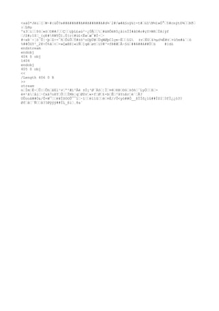 <sá0*Jëi›[›W~#{ùÔ?e##A##A##A##A##A##A#d½`2#/æ#A§oÿü}-t#›úîN½1»Ö°›5#cnýtô¾››ßð›
:›L®µ
º&3›i››$ó›«ó›O##/››Ç››çþL£aù²·¿ÚÂ›››#àHÔéR5¿å{nÍÍ#åO#r#çY>Wñ›ÍA{ÿf
›/S#;î$›_{çÐ#ñWYÒ1.Ú{c{#ù£<Éw›æ¯#Í·›·
#÷xR´÷¦ö`Û¦·þ›Z÷-¯ñ›ÔúÛ›Ý#±ö^oOþÜ#›ÙqWØþCIçm~Ë››îG ±r›ÈU›£½µö¼È#±›+ù5m#à´›ó
%##ÒûY²_2¥÷Ó%ã›<›-»ÇæÞE{«ìÑ›]qê›ø±›ìU#³×fB#Æ›Â~§ü›##A##A##Ù›ü #}dù
endstream
endobj
404 0 obj
1404
endobj
405 0 obj
<<
/Length 406 0 R
>>
stream
n›Ím›È~›Û|›Ôh›âEl¹v›º²Æí²Åë ±Ò¡³Ø¨Áó›¦Í›¤ê›®Þ›©ó›±ôh›´LyÒ››ß›-
ë¤¹ã›åi›·Cxá7oßY›Õ››ÌMk¦q›ØZv›«×f›Ø›£×b›Ê›²åYoâr›è`›Ã?
OÛooâ##Ò&/Õ+W¯››ë¥ÏõOOÛ¯¯ï›·ï››ëïïû››è›¤È//Õ<yò##Ò__ßÏÏõ¿ïû##Ï$I›3fÌ¿¿ò3?
Øf›å›¨Ñ››å??Øÿÿÿ##ÌL_ßi›¸8a´
 