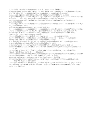 ~[,¾>{›90O›`ÞíõøÆË!¤º#±8ü9<?¼µÍòC×P3Ä››érûe¯óüäZâ.ÚÃW#:!›
úÏ®ÛM›##Óå¶ëb¨ñç»»›#›¾#ç›Ö#ÙÁ6ï#¦Ã´Ãáõ›»X÷ø^6Úße¸›IxÑýä0ÏÑ°>z›ö¡Ãqsíâ#››>Ã#ò#?
#<L#¯ZÅº$ÀU=ª1› ÏÝÐÝþáëêùõîæ››¸ðó|#=e#®é¶#^þ#äùëëëÝ½#|~Ô-u›gqEü›
<czLlodÿbå_NQ]éH›#›ÆÔÜ›#8›ïm<ÕEÁo››Å×®CòÜgýe›çÅÇW#ÖÓ7s³›¹ÉèáÕ])|
ê¯qw››gü"#&ÑújöËêÎ#×==êk›ä#¿›Õë}ß³xý2›×]#ìF›oÉ3~#ö~¤çÈ5ìWuÏRä|›¯´`›ÔxÝ}¼É]©›¹›ß|
3^›ÉRy~ð¯›¸›}r›¹›©Ï×.6à[Üö²¾›ò#½'CçyïßÃÏõnLÍ›#Òðó|{³›÷6?ëä®T?
Zã#*››g=¶ì÷7VÞ½ÍßMr½[›#ñÁ#à›nô# Êó¾¶ýâõ›oÌ@Æw9ù>>##Qw#ÝêÉ|ßêY›âuíôó›|›
úóÎúV›Òt705ÝE
›;õýîïw¶ýí›²ñ¨FînE¶#ön»Å3Í3&¨››ÌóýãëêæÙ5Äê9#«›#uÑÐ^ûî›&sóòr÷Jï#›ôE>#éÆ4¹OâùHÏ"¸÷
n2_#Ä#=Øç×=Êgx}¹3w›zÝ
3yÅ¥nLÔ›z¾hx¥ûaqûòexùûañò² ë›)ãùÏ›#ò›9!Ï›#~?
#########################################p#å.d§ÖG.Â¾+®îf›ç,s›5MÞ$E°›#7IO8Ïz#›Ùþ¼
¬Yo›&Z[››®ó&#³êAu›,6¶¬|d-Ãí,"›=~›þl›Sû#²SwG.Â¾+ ëx×ÍnO)V¼#ÅÆ›´µ/Ø›)£#~JÓ-
ª›ÍÙÙú«òpï›¶ #;k7¨îf››e5úòu°››*ÓFT_›¤Ý¤t}¶H7#(ûgºX›ëµ®ã3ç9«DY×{±#Y›äSò
{µWeÞÌµ›gf››ç2›(Dåm§(Snß½µe<×›òwËó¡
/›çÌ/l.ÖÑ1»Ë4›#Ís±ªN›-›ÆöÔ<Û¦~X'›·›µ,›þ¸×¢ ¨ÎÔBÿfyN#›5ÏYXÚÄ-
C&*ý›<×ÛAÝ¹Öo#ÎZú#ý`›íË#qÌüíô×«jÐûhmÎR#¿Y›e›Ï›çÂ´4© ¬jolLt{]›ÿ/›g#›j;X›-
ÐÖ›Ø›þ±<ïô›µ#TIYy+.ü#µ®2ªv£^z››¸Iç9#Ç7²æàØÿÄ<«ÃnßQ-
×"#.>êuËOÈ³^gÚ##v©l#Íñ¡›gÎ_3÷¦#›oìÄ¶yÌi¢ÙNuÞp8hÕ##Þ~ZZ›#Jr¹*››öçËõyyV›9§Q¡-
ì:Äñ¸«íêÂyÖ£#µ÷o.›¶Õó#÷QÛE*ë##uX7áçÖíNÕiÎLéÝ§i}ôZ?
%#ðKåYu#m'um›Ä~#©{O÷öö²y.›ö¿N]¯B#GÜ©WkÛÊ³æÙ##Ä<Ñ£X›BoÜ´KwÁ®/›g×ß(ô_»|
û¶õ›X›Í¶Út#5#»h×ôÁKõ;u%›I#.a}8#¶ër¬X›<§¢ Üëæº?¦«uTvSú¿Fv^›·]o2_Ê›í#›µUÕ6ò›+kÓ
´{]lçÃÎhß
·ý›:è#/Í#ÿ¸<›ùaSD##W›^›¨ÖY#›j±x[èÜMë›(#«›)›çÙÅi§þ2§ÈnDJw_##ÿÁ.²GÁ~#:ÏÙØ#
¢GÀh›Ë·`ê¶MÔ›A£5{«›a¼M+Ý ð¶pëjí##¡-
uó›Gw^#f£hmÚ›aÖÕ#››T›Ý#òV#ÅU§_›¾XÛ¥ÜÎÝ®iÖbncþ(í›#;ûlU2#ÇåÙ›ø››°›R›Gå9#_›lr›##ú#°
›m›ZGcf÷+«cyöÆØÒÚí<;rb» ¥›²µ›n± o[#*h£#}7Ï¥ëD› ½›ç¶#ëÏå¦
wö›M¬Ìg«›I8*Ï#±Áê#›¨ôcò,Fô·›%¼[›p¹Ñî›Ú§KÓ*®û›Æ^í_åhÜÎÛ#
#›.7Ã5››}µñ#éþ›<Ëk#›jëWðN››ñó›~Aý#¢ÿ›#^›Tn#^ J&A›55Vá¦º<÷¯©lB]»m#ê9ÌsW›>®›b
ÛVì·°X»ØÄñ›´}›:Óõ¾›åY#›
´zc¶n±ýdù›ËÌD#0›ç5ï#3#ÝÙª2u#._#›#û#Íh›s{›9Ìs_~#ÞR.1¬ÔóUÉ$›×SÜø››ç.çª¿›¸-ëÆ£Ì!
È«¢]ßønÕ=zz ›Û›ý¾èkÆ#›®cÅ›æy<&mß$uKR¯›ìçÄ#[o›¨›êp#.R7U}R»¼å£y##*x{¿ B#›ß°/S»?
v®>½Ï}-·= Ú#]›¥ë9
 