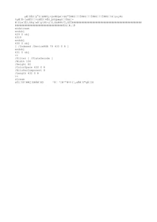 yÆ›ôËó›ÿ°ó›ä##U¿<ÿv#Ðÿø›<ã£"Ï##ò›!!Ï##ò›!!Ï##ò›!!Ï##ò›!é›ço¿#ú
%yÆ›Â÷[aHÈ3››<cHÈ3›¤Êó_þöLþægò››Úåù›-
#›Oì»›É3.©8g›«@›gPñ÷ç›ó.Ðä##4/Ï,ûÜÏ############################################
##############################ðUù›#.›ð
endstream
endobj
429 0 obj
6319
endobj
430 0 obj
[ /Indexed /DeviceRGB 79 433 0 R ]
endobj
431 0 obj
<<
/Filter [ /FlateDecode ]
/Width 106
/Height 80
/ColorSpace 430 0 R
/BitsPerComponent 8
/Length 432 0 R
>>
stream
xÚí›YP›W#Ç›E#Á#›HD ²8› ²I#²ª#¢¢(›,aÑ#›U"qÁ›IH
 