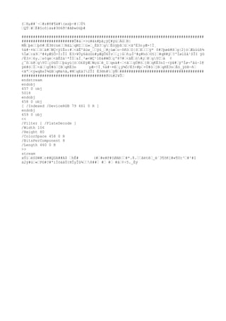 I›8µ##`~›#z#ñ#¶á#(xsþ÷#|›Ù%
›QÝ›#›Ë#§cô}à©6ð!#AÐwöüþ#
################################################################################
#######################Õ#á›->ú#âk#þã¿ÿÇ#ýú›ÁG›B|
MÂ›þé››þõ#›É3®(üé››NâL›qMI››ú»›_Èß?›g›Èóÿþß›ü›<ãºÈ3nyÆ-!Ï¸
%ä#·¤k››ö›ä#›WÇ<ÿîËo:#›<ãÊºåùw_››ÿù_›#¿úæ›o~õKò›O¦S›E›››ÿ* ô#?þøã#ß›g|2]ò›Æùùùß¾
%Ïø›:ä9›³#4yÆ§Ô>Ï:ÎI É3>¥Öy6ãüüü#yÆgÔ6Ïv››¿|G›ñ µÌ³#g#hò›O§]›#qN#ý›?'ÏølZå¹$ÎI ÿö
/È3>›6y.›s¢qè›<ãÊZä¹*ÎÍ›&Ï¸²æ<WÇ¹1Ðä#WÖ›çº87#›<ãÊ›ò#ç›@›gYC›å ¢
¿¯ô›ú@›gYC›¿OüÙ››þ&yú[ò›O£EÿÆ›Wçù›ê_I›qeä#·›<ã››gÜ#ò›[B›qKÈ3nI·<ÿå#›ÿ'Ïø¬ºåù·I@
ÿë#ò›Ï›<ã››gÜ#ò›[B›qKÈ3n yÆ-!Ï¸%ä#·¤E›¿ý¾Ò/É3>#þ›+Ü#ò›[B›qKÈ3n›Èó_ÿöB~ñ›
<ãª›<ÿ«qBsÏ¾ûB›qMá%ã,#M›qEá?2ÎI É3®h#›ÿÑ›#####################################
#####################################ðUù#2¥Õ›
endstream
endobj
457 0 obj
5018
endobj
458 0 obj
[ /Indexed /DeviceRGB 79 461 0 R ]
endobj
459 0 obj
<<
/Filter [ /FlateDecode ]
/Width 106
/Height 80
/ColorSpace 458 0 R
/BitsPerComponent 8
/Length 460 0 R
>>
stream
xÚí›éSSW#›c##QDA##A$ ›hÊ# (#›#e#P#IØAÐ››#*.8.››ãètê›_ë´3¶õK[#«¶Ur³›#²#I
à2ý#ú›«›PG#?#ªïÌóáäÜ{NÎyÎû¾››8##› #› #› #â›¢÷5._Éÿ
 