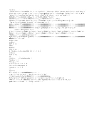 ÷z›Í›ü
´ï*Ý½›»Óðó##a2VólFÈÌm›Ùn¸4Ïº›è{SµÛúÕÜÕ››ëNßú8ÿþàxÐÜÀ5.·¾Üz÷›ø½f›Çûë›S#(#µ®›ñïç›o
PóòÜ›Ûðl#e›ü2²›ûº4R›Q›5v ›k2è›[í›öngJ#×ÑÐx·òø£Fó|,å#r=Êçæù ÎðÉ¾#ï›w#›¹›ö;›ó¸#›Ã
´kVóì7››^›]Ó»¥ÕGï›ím›V»2ü#¹3Ëu¿Ö_×Ùbò°}›ÄªKÁkpë]°+aýü`ggªí¼#›¦ ›
ÙXÏóÑ›s#Ûv›çùhï#öO››SÙyµ#Ó.#wÖ¾ÝòÙA«ëÓ6U×ª4«Ï›#?
ûÏûJÆ#üKÅ½ç?«›÷eë=®`ñØå®/ÛõËÍ§9;,››¾#NßxÑxóëÏ|0#Þ/UK¦-
÷Åb4õ¬›ÅS£#ÿQÍÞ#«›d§J:L#›LË›Äµ}ìó4tÑ«¥³›c£#})¿›<0ºØ›#oûjÓ#olI5›qÎ#øM
´Û¾.#ïËa8ã##à÷ÐØKú›ß[ßuýÖ¯²Áû1õEmü¬#Þ›©c›Î
lB#=¿#ü››®ïyÜ7##################################################################
################################################################################
###########################xN›þj#¯ýÛðþôÿô›ÿ~#›ú[÷Ú¿ïOÿ››½J ÿô·?›g¼¸þ/W
ô#gò››7æù/ÿòoÏî›ÿL›ñ
T›ÿ÷››Ý››g¼#ò›-!ÏØ#ò›-!ÏØ#ò›-!ÏØ#ò›-!ÏØ#ò›-!ÏØ#ò›-!ÏØ#ò›-!ÏØ#ò›-!ÏØ#ò›-!ÏØ#ò›-!
ÏØ#ò›-!ÏØ#ò›-!ÏØ#ò›-!ÏØ#ò›-!ÏØ#ò›-!ÏØ#ò›-!ÏØ#ò›-!ÏØ#ò›-!ÏØ#ò›-!ÏØ#ò›-
¹Òû4ÿáïä#¯`Ìó_ÿï?›ß›ý›<ãåõ×›³
4yÆ›ëÿñ:q##M›ñâ#ÝÕ4¯ýÛ##########################################################
##########›ú›,aé›
endstream
endobj
527 0 obj
6441
endobj
528 0 obj
[ /Indexed /DeviceRGB 53 531 0 R ]
endobj
529 0 obj
<<
/Filter [ /FlateDecode ]
/Width 106
/Height 80
/ColorSpace 528 0 R
/BitsPerComponent 8
/Length 530 0 R
>>
stream
xÚí›éSSW#Æ› ›²#hÂ##Ä####(¢ ›#¨¸›
*"#²›››Vpß[gô›N?ô›››mg:mIÈÂ####›¶›C›á:›
›››ÄñÌ<sçæÜsÏyÏs›ó¾Ï###T#############ß#êl#À×
#oML›Q#ÖÀ½ÌY-#Ô9:©¼çiiá§ÍÃ³g8:ªvçv]|>››ov›©^#m¨x48/@›QÒ›v¢
+"Æ`ó#í#›ª¤Ã›W›z##Ùâë§›Ã¼+›¥#ÍiÇMò ÝþB3ôÚ>H{#äÈ›ô¹›-UÏ›ò¯õ›=#¸ñó?
qé#)GMV##w;9Ù>H»››L››cªúq°ôÞÀÚ-#›››?
 