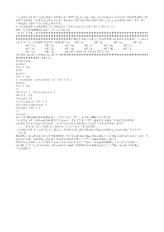 ~[²qõõQ:Ç®³Þ^{+pÕ›îKìµ|ä¶Ö#i(Ï››ÞV"t¼Û_õ›<gë~›â½}¬è|›Do#›ånº«2§nVá³7Oå9TÂcM®j`Û½
w#Pª›mÛõ¾J{›E+#&›E_ÿEù:ök¡Æ›¹#«veö››ûÃ›L#ûªØ$jáG6Vî##›¿/#_¡l»)ê#©q›]G¾.›Í¶·›N›
²~#KQÈö)DðÓ'+7ô±›Òäí;7E=Z*6ì
N²›ûI#åânÃ=û&ÿÂä#Ñ¼›Ö›/íWûóoò/¬›û9/õ›xa›Ùì›ü#3³#s›ì›6Ü›}››U›
Ø#ó›³/Ö#únþ#MþE5³Qs›³_P›¿J››Qj¦sÇ
´Ð'¢É¯(/v#¿›ÿT49################################################################
################################################################################
##################################'#W›Üºnøý››úÏ›¿›?ý¼uÝðû#›ù×«#úO›û3yÆ§#›¹J ë8›g
|¾:Ï›ù››»¸›þ3yÆÈ<ÿïÿÜ››gÜ#yÆ››g, yÆ››g, yÆ››g, yÆ››g, yÆ››g,
yÆ››g, yÆ››g, yÆ››g, yÆ››g, yÆ››g, yÆ››g,
yÆ››g, yÆ››g, yÆ››g, yÆ››g, yÆ››g, yÆ››g,
yÆ››g, yÆ››g, yÆ›é~›ÿðwò›#¨óü×ÿû›Ëû¯¿›g|
>q›8Ë@›g|:ñ›×›s#hò›O››W›Ýºn#####################################################
##############››þ#6×ã.
endstream
endobj
555 0 obj
6292
endobj
556 0 obj
[ /Indexed /DeviceRGB 53 559 0 R ]
endobj
557 0 obj
<<
/Filter [ /FlateDecode ]
/Width 106
/Height 80
/ColorSpace 556 0 R
/BitsPerComponent 8
/Length 558 0 R
>>
stream
xÚí›iO›W#ÇQ#QQ##d##Ä]P#-¸›("(››#.› È".¸ #÷#ã›4ÆW&›o|ï#°mÒ
´e›#fXg›aØ¡¦éGèoæ©Sd+#ÈLÓ›ü3yæ>÷›{Îÿ›{Î¹#›››ÊI ####›@ ##þ#¨¶·#ÿUÌóÐlKÑ#›
igÌP#,Õ#›ëf¹Öxx×ZF›ÕvWÏ›1m›ê`nûÍ×#iyíá#YW;c›ô›¡ÚÌ››#9í#¶5Û]C›Æ4UÒ
ãÝï>®›jÜ›¬/©êÛ›e››mN=kò ¬;h›^û+é¨›#›ÀúÜÛÝ×_
¬›iò#©›ÏhË¹Õ››eôö¯Ë,î›>ÝþJ:,¦ÏP§f›®}Û_üMïÎ4Ãî#m›òÍqIúc¥#É§L_íiµ»›##w¯Ú›#ó›Uº
›.jR_È
##é#T¿|}£›«T›ñD êS~#ÜºH######›`TÐ<8;«#}þø/JLæ›?Nù›Å#ù:¹››ö<E;Î›©ÎÍm/)é8}Ú´ysS``Ý
¾«zîÜ›]»Z›³äâ¢ÎÉi_»¶a¤&í³#nåJ]LLÓúõ›¶#/(¨>*ª›››æ#GuDDCx¸vØ´Ïv
ÕFG7ÚvqvVEG7¡¤íí›-Í#7²cµ««:-Íà:Imù›95wît¯^Ýàë[››#xøpÛñãÆ¥Kµ[·6›=kºy³#öÀÎ›-
¼Z³ÆÂ›¿›Ý›7¿¡#›#<hX¼¸~Õ*›»»#¢öï×#æÏ›§IMÕWTt¥§####ÙxäH[r²››'O#›<éck#›å'N##µ|
¹ÎÇ§#MØ›%
 