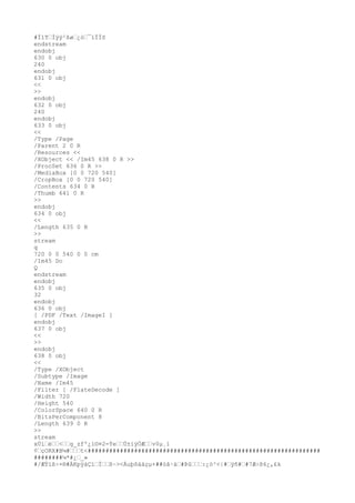 #Ï1TˆÌÿÿ²ßøˆ¿òˆ¯ïÏÏõ
endstream
endobj
630 0 obj
240
endobj
631 0 obj
<<
>>
endobj
632 0 obj
240
endobj
633 0 obj
<<
/Type /Page
/Parent 2 0 R
/Resources <<
/XObject << /Im45 638 0 R >>
/ProcSet 636 0 R >>
/MediaBox [0 0 720 540]
/CropBox [0 0 720 540]
/Contents 634 0 R
/Thumb 641 0 R
>>
endobj
634 0 obj
<<
/Length 635 0 R
>>
stream
q
720 0 0 540 0 0 cm
/Im45 Do
Q
endstream
endobj
635 0 obj
32
endobj
636 0 obj
[ /PDF /Text /ImageI ]
endobj
637 0 obj
<<
>>
endobj
638 0 obj
<<
/Type /XObject
/Subtype /Image
/Name /Im45
/Filter [ /FlateDecode ]
/Width 720
/Height 540
/ColorSpace 640 0 R
/BitsPerComponent 8
/Length 639 0 R
>>
stream
xÚíˆéˆˆ<ˆˆg_zfº¿ì©¤2=ÝeˆˆÙ±ïÿÖÆˆˆv0µ¸ì
¢ˆçORX#B¼#ˆˆˆt<#################################################################
########¼*#¿ˆ_»
#/ÆÝïß÷×®#ÀKpÿáÇïˆÏˆˆß~><Äuþõááçµ+##òå·áˆ#Þûˆˆˆ:¿ó²<|#ˆÿñ#ˆ#7Æ÷ß6¿,£k
 