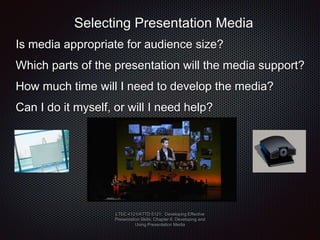 Chapter 6 - Developing and Using Presentation Media | PPTX