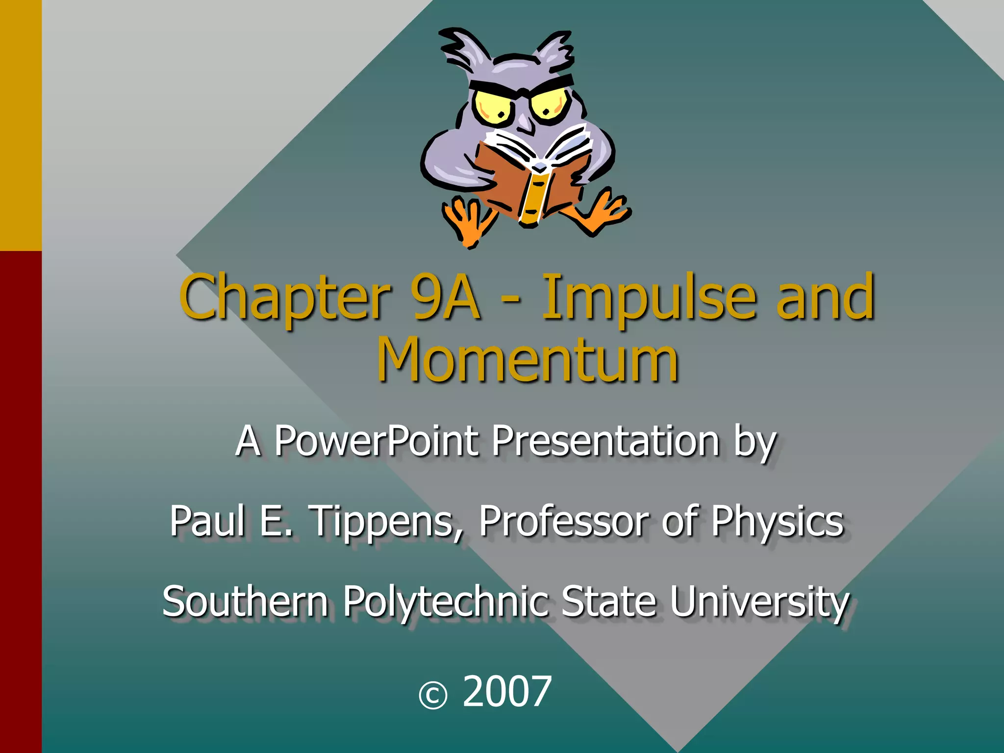 Chapter 6-Momentum I.ppt