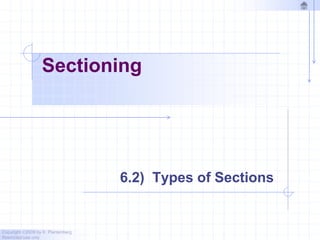 Chapter 6 sectioning - 2010 | PPTX