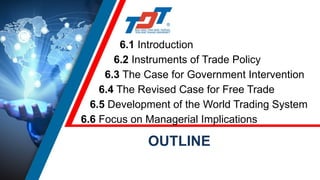 CHAPTER 6 - The Political Economy of International Trade.pptx