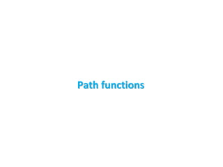 Path functions
 