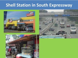 Shell Station in South Expressway
 