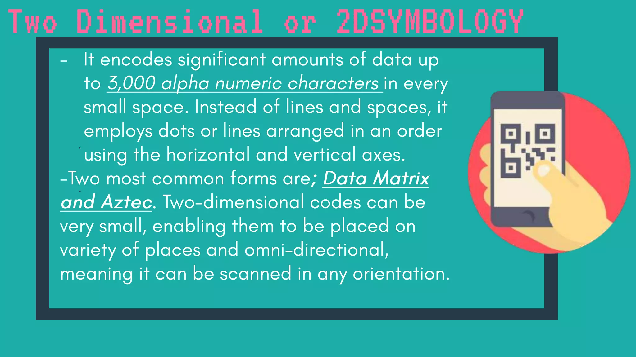 Two Dimensional or 2DSYMBOLOGY