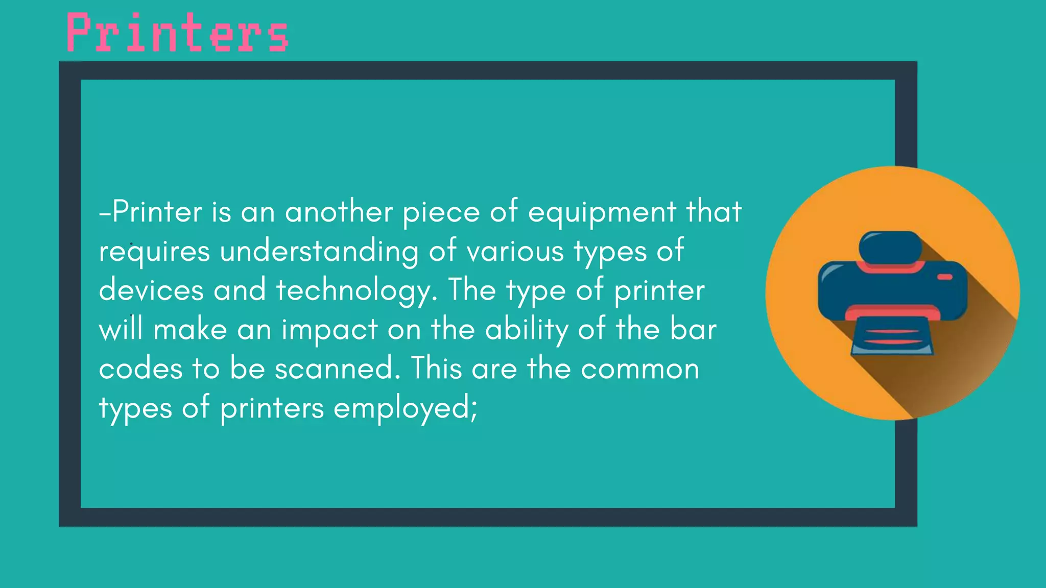 Printers