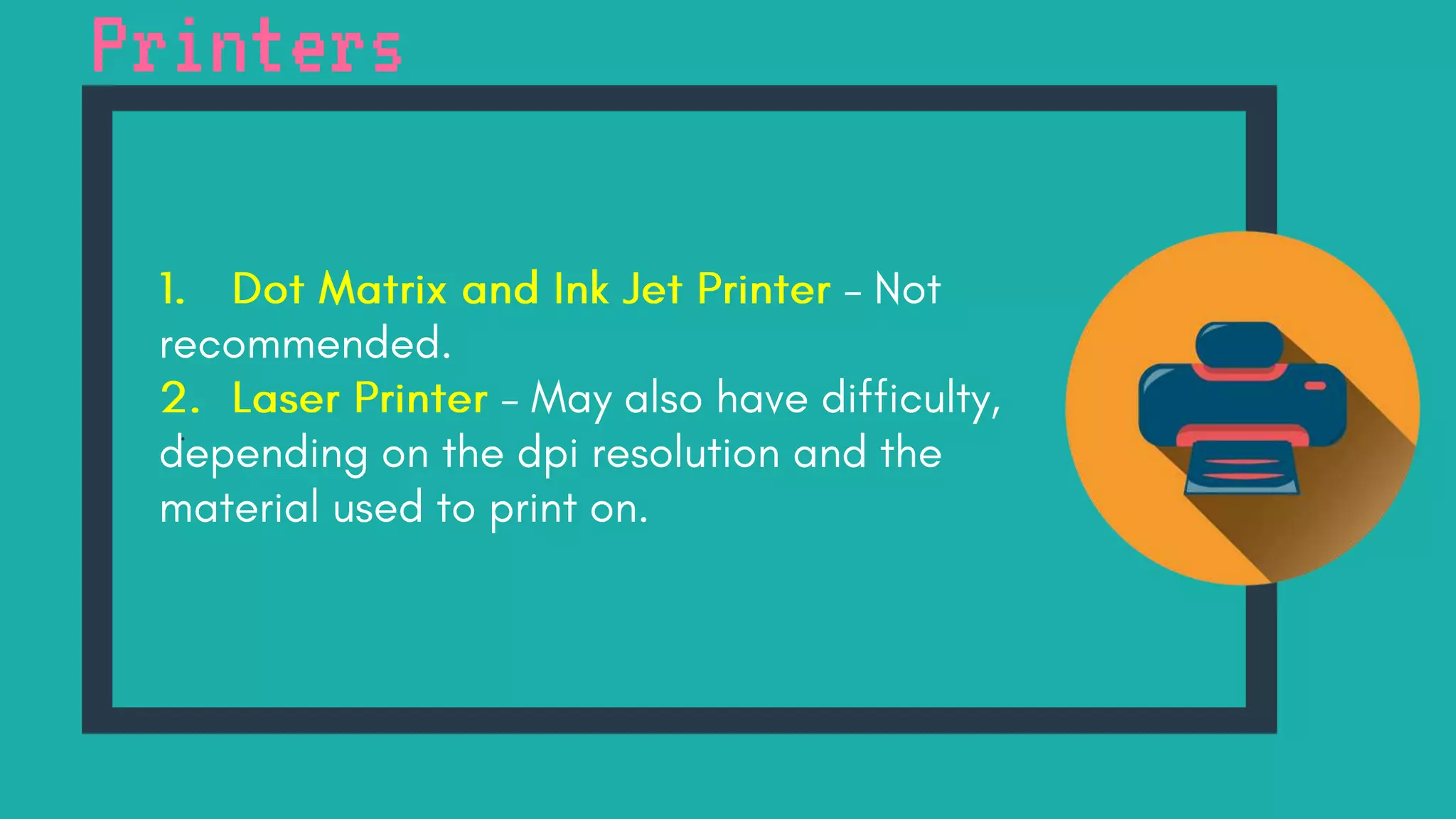 Printers