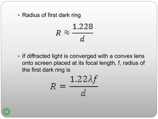 First Gold Ring Distance Diffraction Pattern Chapter 6 diffraction | PPTX