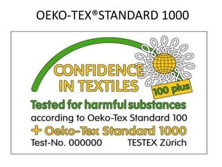Chapter 6; eco labelling (oeko tex-100 and eu eco-label)