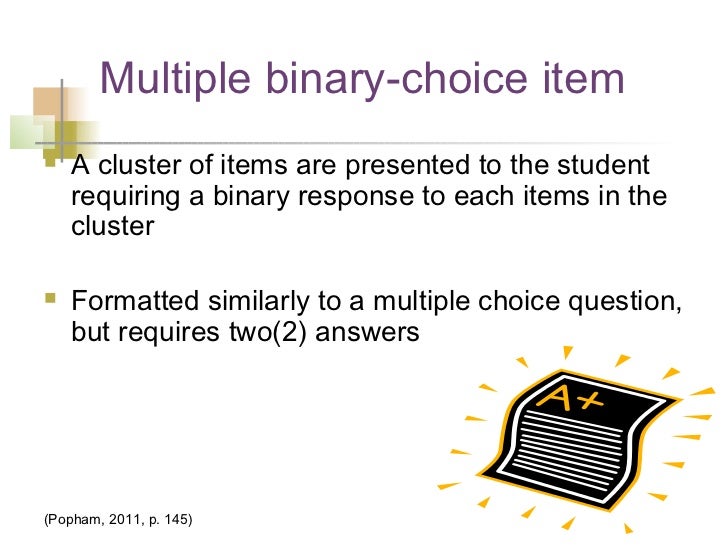 binary-choice essay multiple choice short-answer