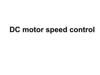 DC motor speed control 