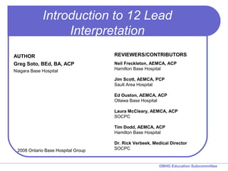 Chapter 6 - Introduction to 12 Lead Interpretation | PPT