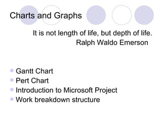 Charts and Graphs ,[object Object],[object Object],[object Object],[object Object],[object Object],[object Object]