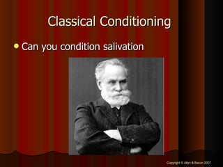 Classical Conditioning  Can you condition salivation 