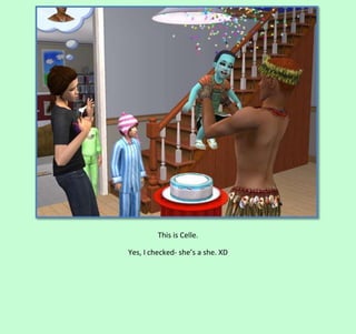 This is Celle.
Yes, I checked- she’s a she. XD

 