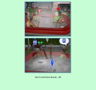 Don’t mind them Brandi… XD

 