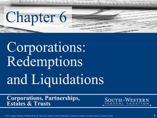 Chapter 6 Corporations: Redemptions  and Liquidations 