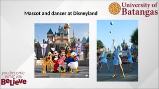Mascot and dancer at Disneyland
 