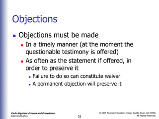 Not So Fast Objection Chapter 6 six evidence civ lit 2nd | PPTX