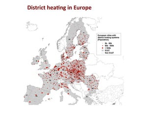 District	
  hea2ng	
  in	
  Europe	
  
 