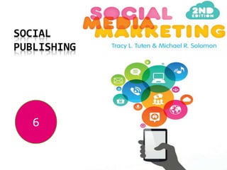 SOCIAL
PUBLISHING
6
 