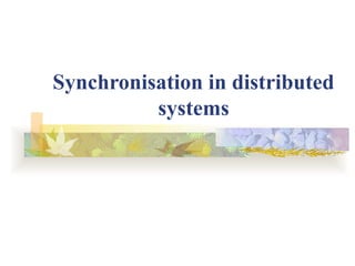chapter 6 synchronization in distributed computing.pptx