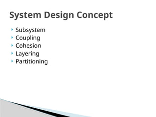 chapter 6 (System Design) software system design | PPTX