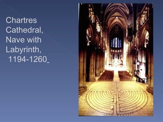 Chartres Cathedral,  Nave with Labyrinth, 1194-1260   