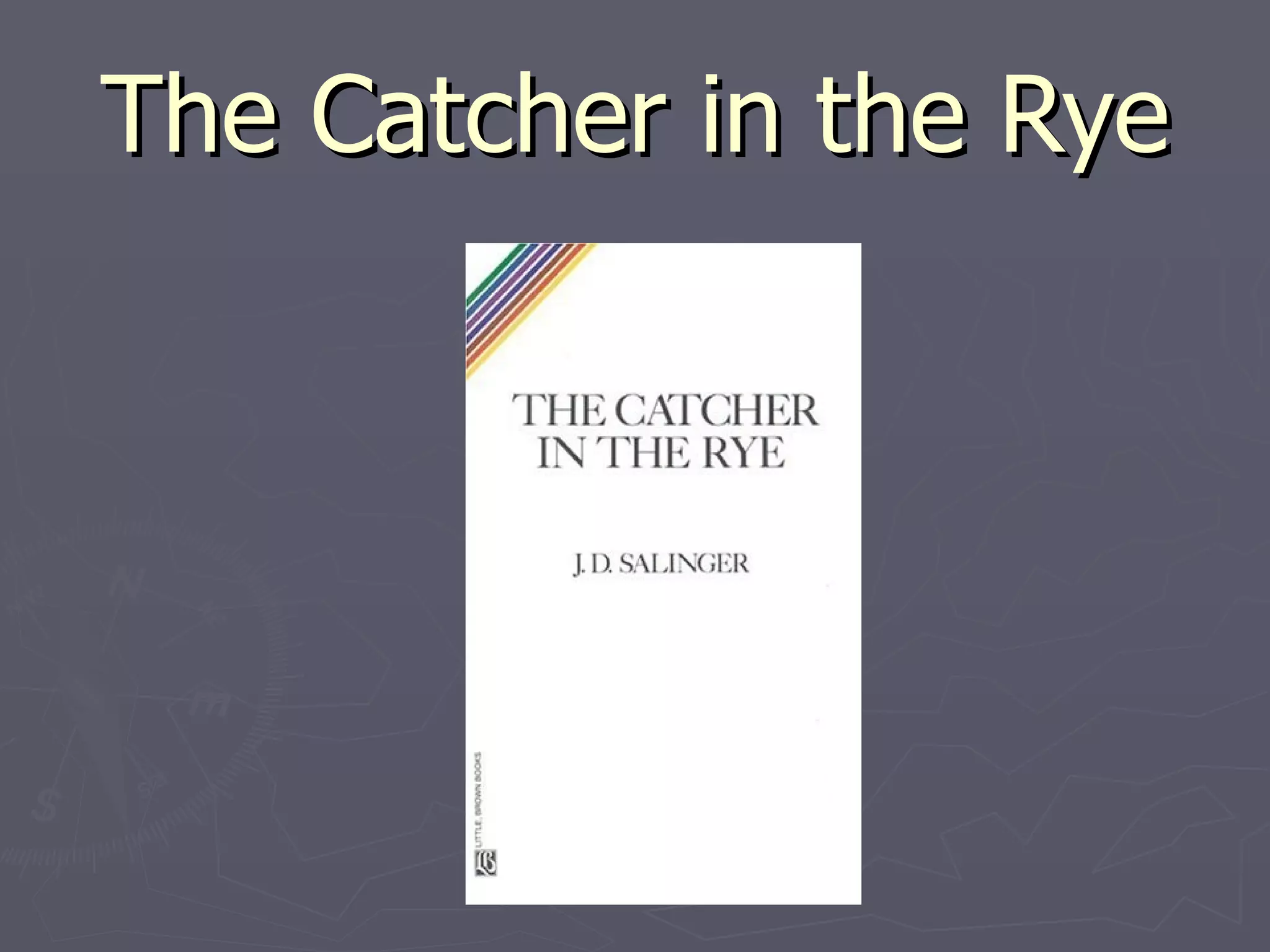 Catcher in the Rye Chapter 7 PPT
