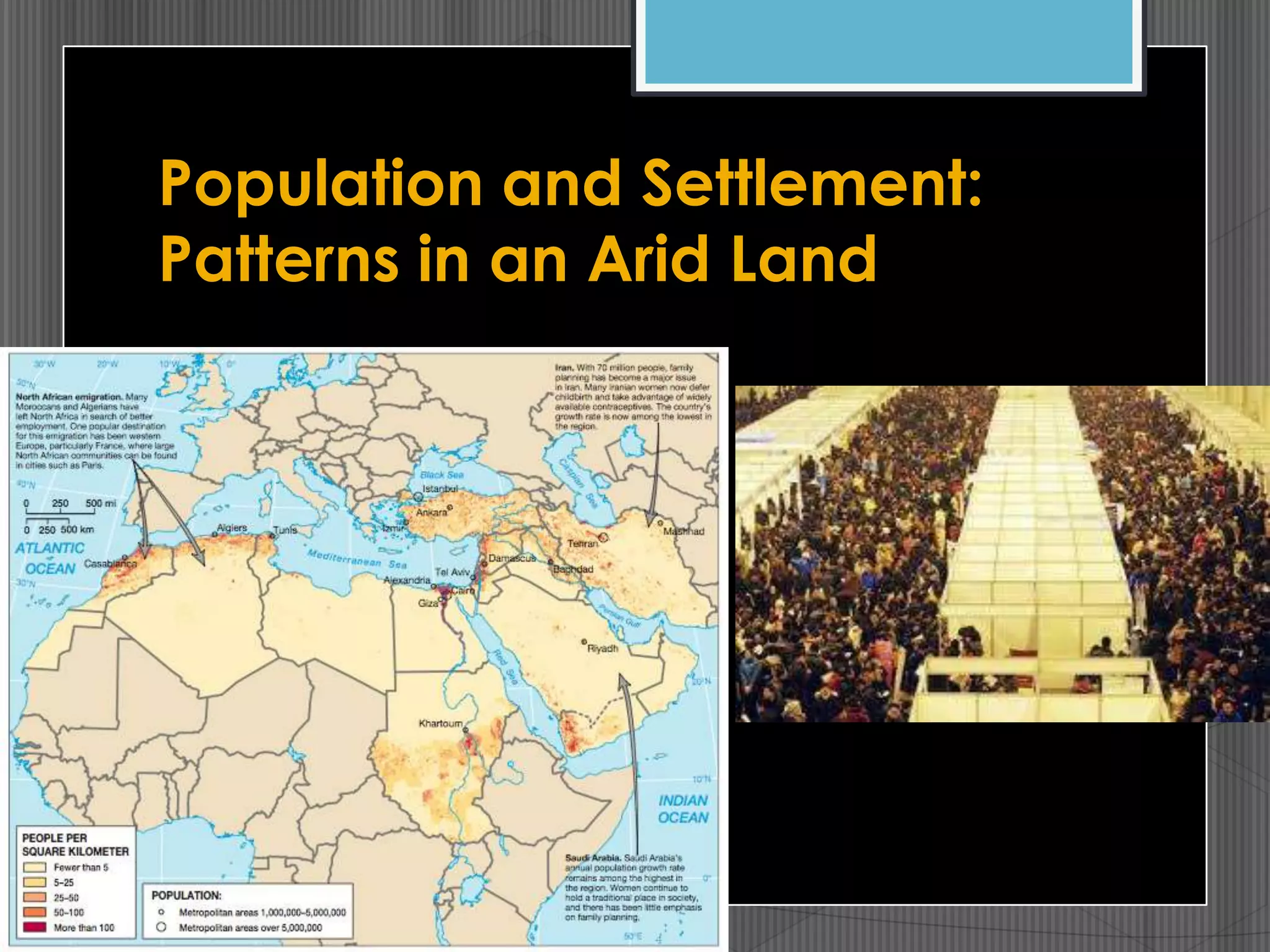 Population and Settlement:
Patterns in an Arid Land