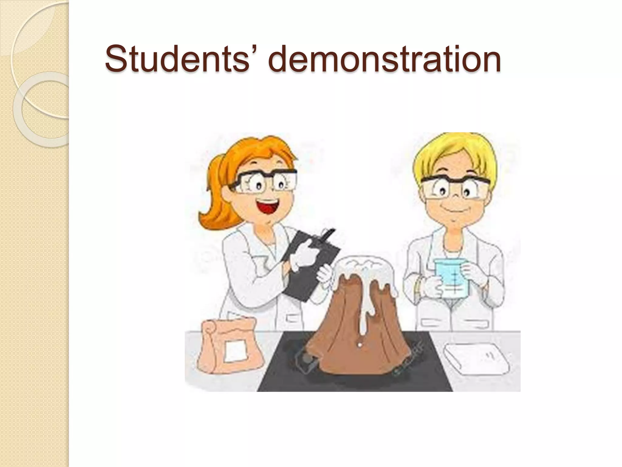 Students’ demonstration
 